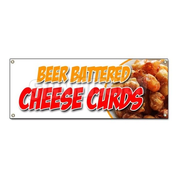 BEER BATTERED CHEESE CURDS BANNER SIGN wisconsin poutine fried fresh